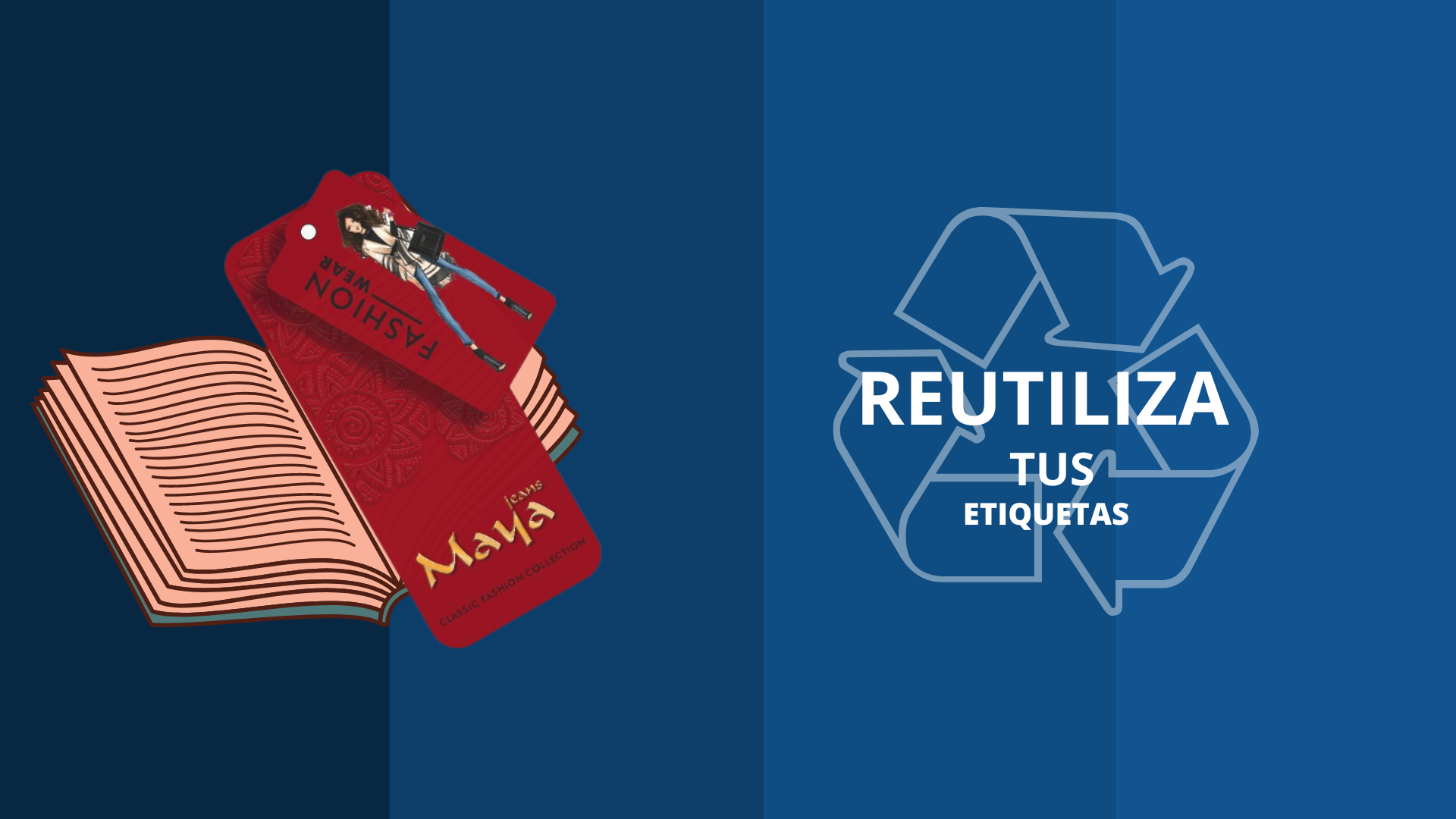 Maya jeans reutiliza tus etiquetas